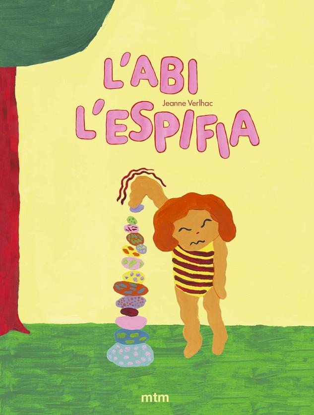 L'Abi l'espifia | 9788410407855 | Verlhac, Jeanne | Botiga online La Carbonera