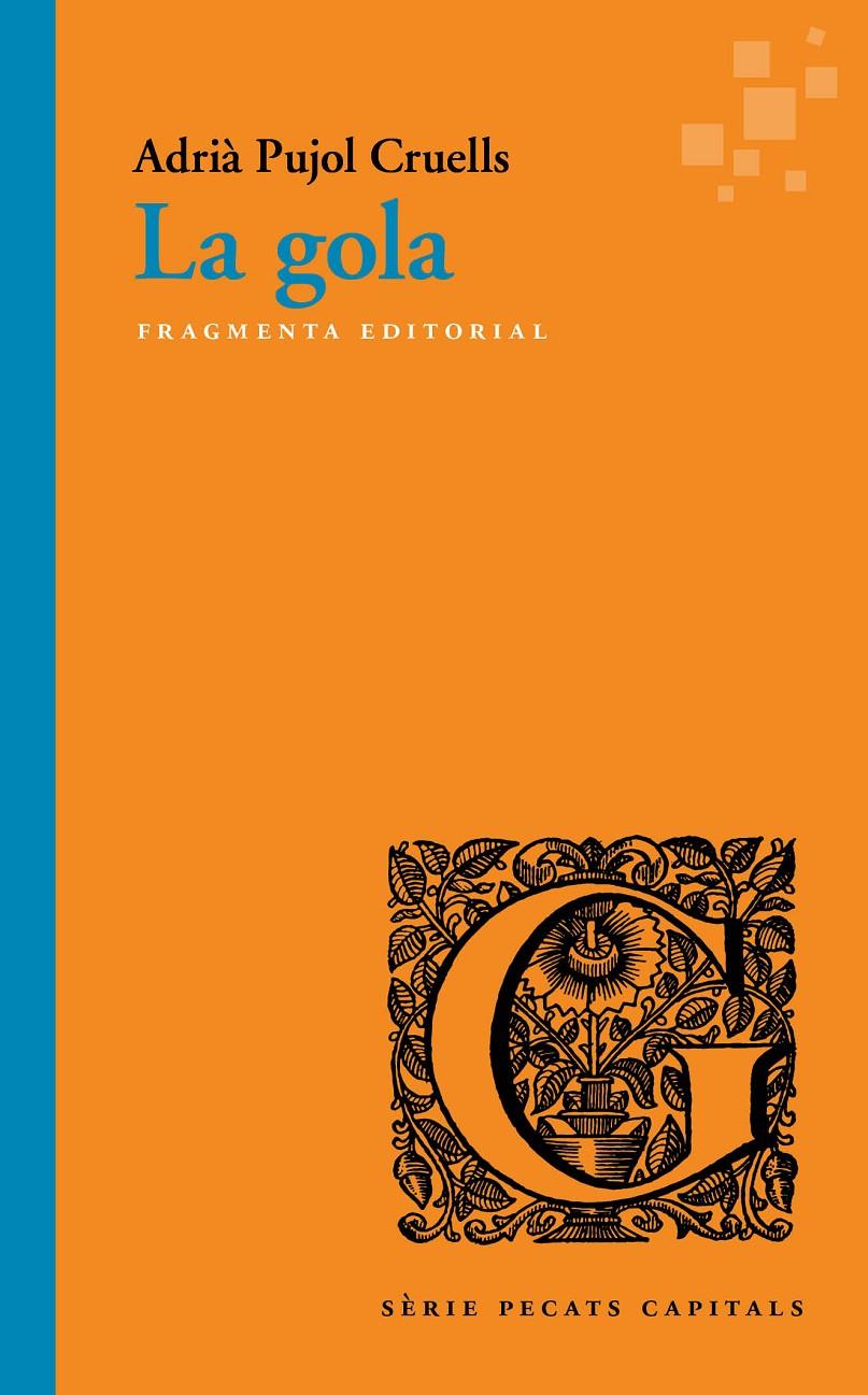 La gola | 9788417796198 | Pujol Cruells, Adrià | Botiga online La Carbonera