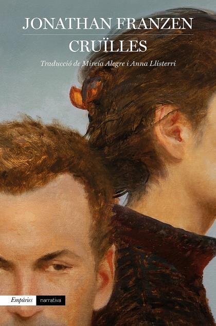 Cruïlles | 9788418833113 | Franzen, Jonathan | Botiga online La Carbonera
