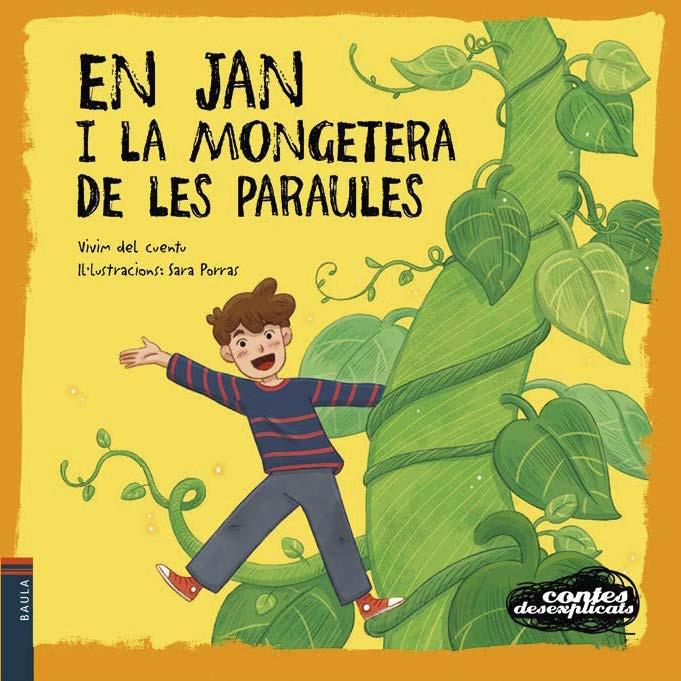 En Jan i la mongetera de les paraules | 9788447953554 | Vivim del Cuentu | Botiga online La Carbonera