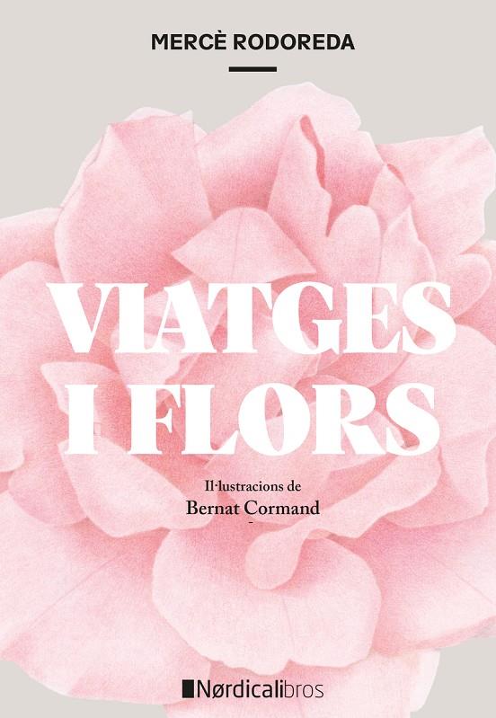Viatges i Flors | 9791387563516 | Rododera i Gurguí, Mercé | Botiga online La Carbonera