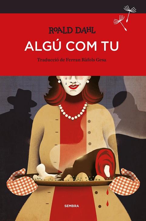 Algú com tu | 9788416698080 | Dahl, Roald | Botiga online La Carbonera