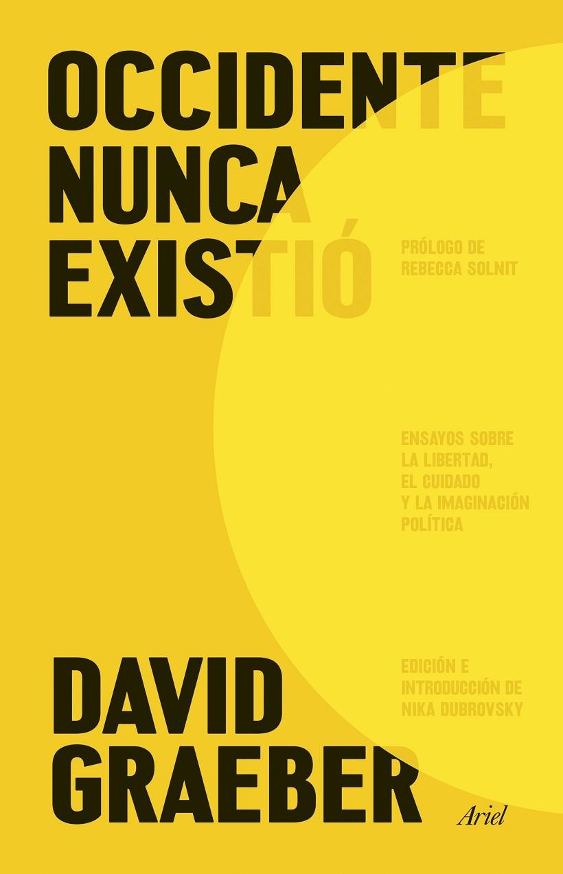 Occidente nunca existió | 9788434440265 | Graeber, David | Botiga online La Carbonera