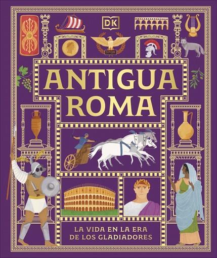Antigua Roma (Civilizaciones antiguas para niños) | 9780241839362 | DK | Botiga online La Carbonera