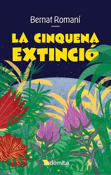 La cinquena extinció | 9788410487635 | Romaní, Bernat | Botiga online La Carbonera