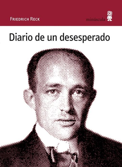 Diario de un desesperado | 9788495587558 | Reck, Friedrich | Botiga online La Carbonera