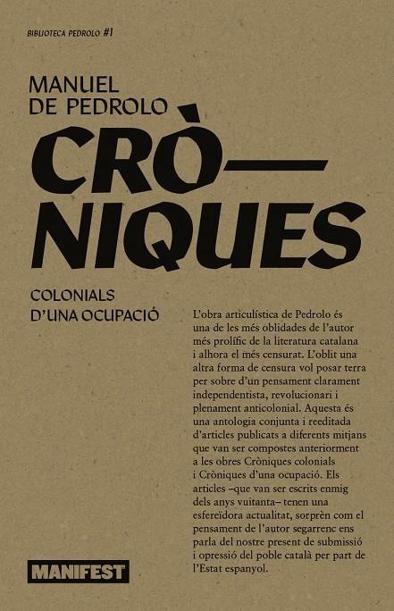 CRÒNIQUES COLONIALS. CRÒNIQUES D'UNA OCUPACIÓ | 9788410344129 | DE PEDROLO, MANUEL | Botiga online La Carbonera