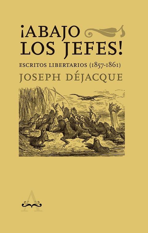 ¡Abajo los jefes! | 9788418998386 | Déjacque, Joseph | Botiga online La Carbonera