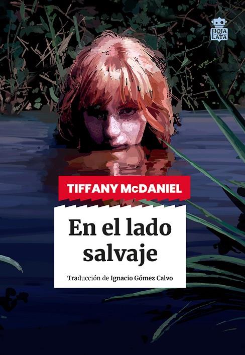 En el lado salvaje | 9788418918827 | Tiffany McDaniel | Botiga online La Carbonera