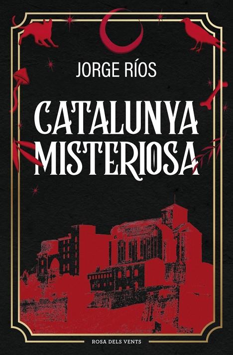 Catalunya misteriosa | 9788410256620 | Ríos, Jorge | Botiga online La Carbonera