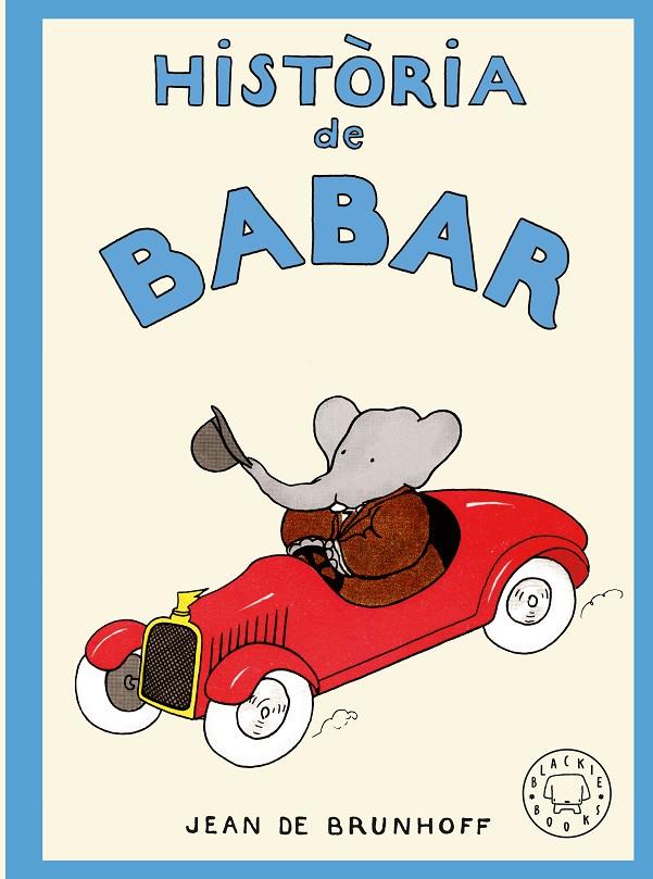 Història de Babar | 9788410323957 | de Brunhoff, Jean | Botiga online La Carbonera
