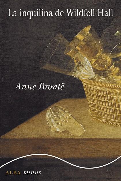 La inquilina de Wildfell Hall | 9788490652718 | Brontë, Anna | Botiga online La Carbonera