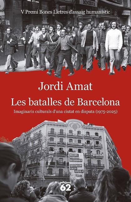 Les batalles de Barcelona | 9788429783117 | Amat, Jordi | Botiga online La Carbonera