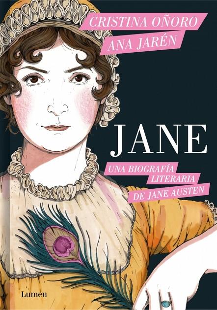 Jane. Una biografía literaria de Jane Austen | 9788426431929 | Oñoro, Cristina/Jarén, Ana | Botiga online La Carbonera