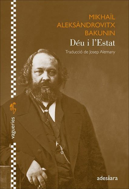 Déu i l’Estat | 9788419908353 | Bakunin, Mikhaïl Aleksàndrovitx | Botiga online La Carbonera