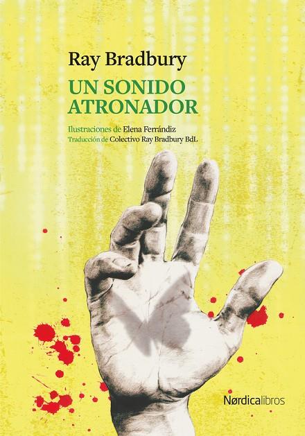 Un sonido atronador | 9791388306051 | Bradbury, Ray | Botiga online La Carbonera