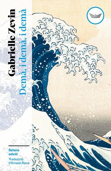 Demà, i demà, i demà | 9791387726485 | Zevin, Gabrielle | Botiga online La Carbonera