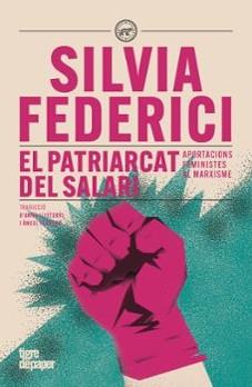 El patriarcat del salari | 9791387645151 | Federici, Silvia | Botiga online La Carbonera