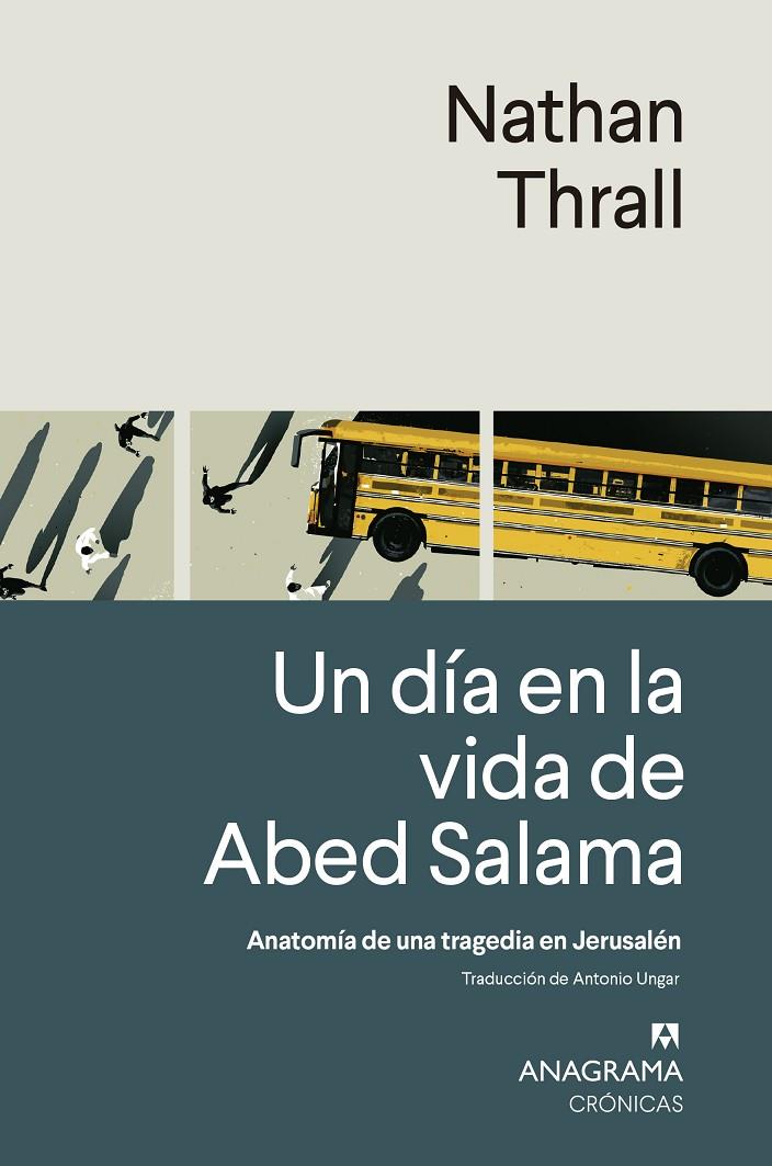 Un día en la vida de Abed Salama | 9788433924308 | Thrall, Nathan | Botiga online La Carbonera