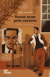 Sense nom pels carrers | 9788418705854 | Baldwin, James | Botiga online La Carbonera