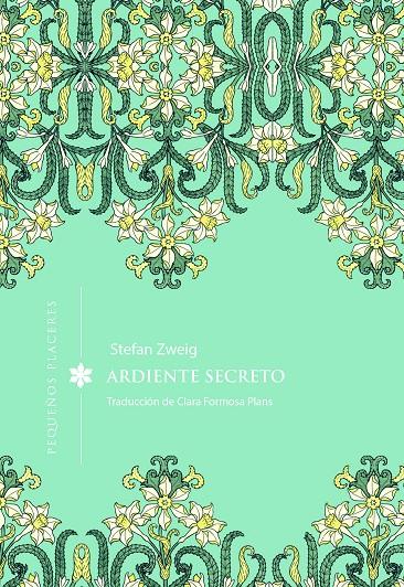 Ardiente secreto | 9791399167665 | Zweig, Stefan | Botiga online La Carbonera