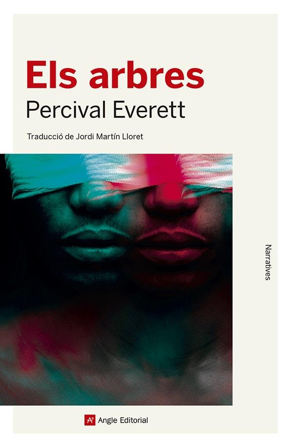 Els arbres | 9788419017567 | Everett, Percival | Botiga online La Carbonera