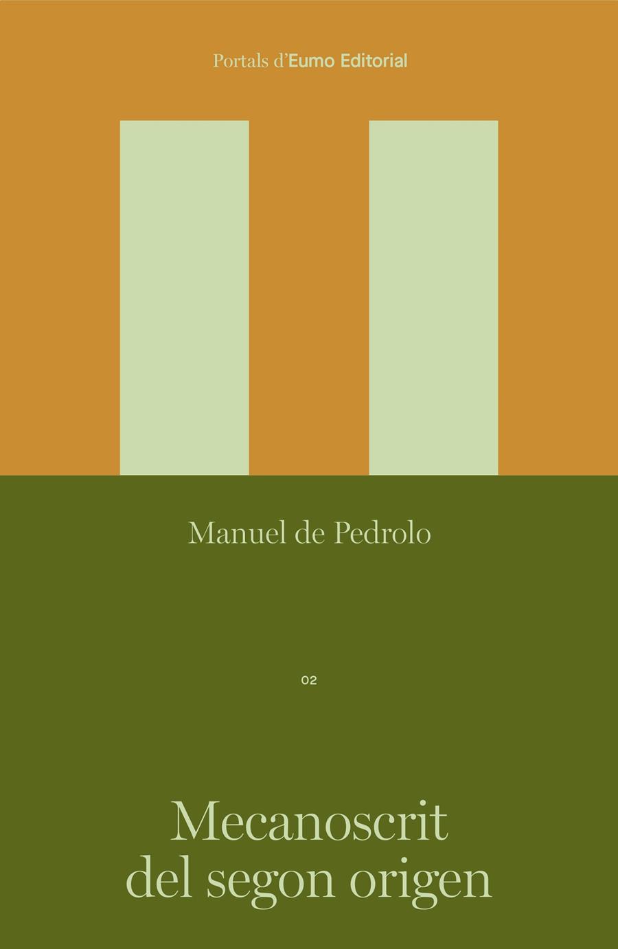 Mecanoscrit del segon origen | 9788497668781 | de Pedrolo Molina, Manuel | Botiga online La Carbonera