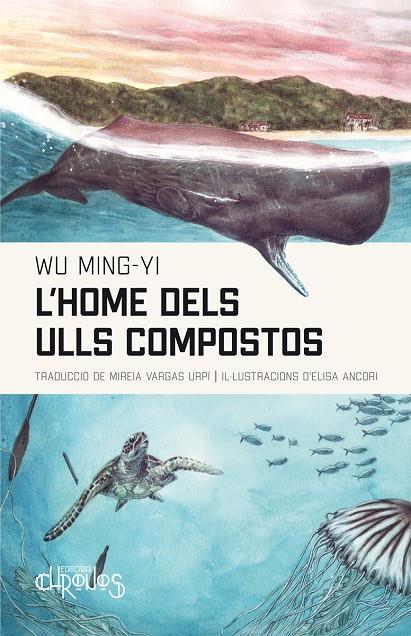 L'HOME DELS ULLS COMPOSTOS | 9788412498011 | Ming-Yi, Wu | Botiga online La Carbonera