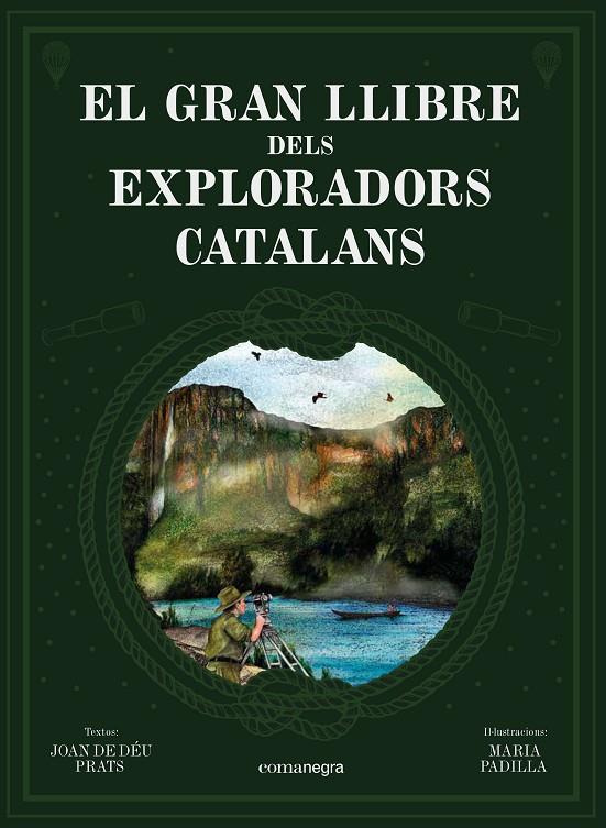 El gran llibre dels exploradors catalans | 9788418022739 | Prats, Joan de Déu | Botiga online La Carbonera