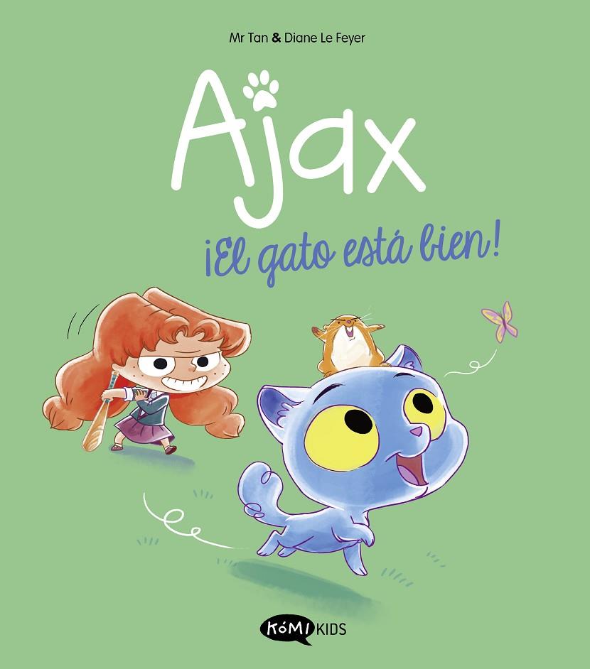 Ajax 1. ¡El gato está bien! | 9788419183514 | Mr Tan | Botiga online La Carbonera
