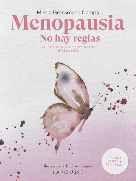 Menopausia. No hay reglas | 9788419739186 | Grossmann, Mireia | Botiga online La Carbonera