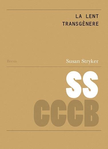 La lent transgènere / The Transgender Lens | 9788409189922 | Stryker, Susan | Botiga online La Carbonera