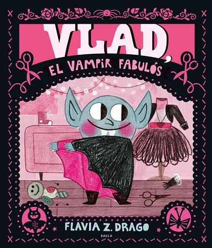 Vlad, el vampir fabulós | 9788447951291 | Drago, Flavia Z. | Botiga online La Carbonera