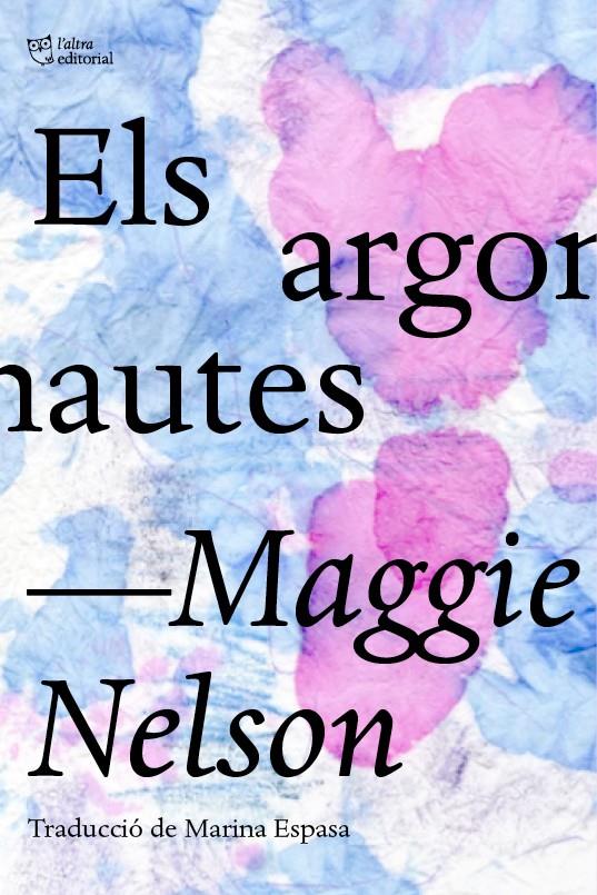 Els argonautes | 9788412006964 | Nelson, Maggie | Botiga online La Carbonera