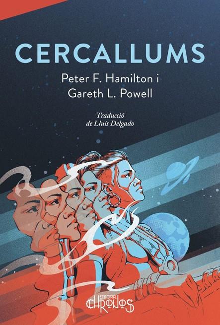 CERCALLUMS | 9788412498059 | PETER F. HAMILTON / GARETH L. POWELL | Botiga online La Carbonera