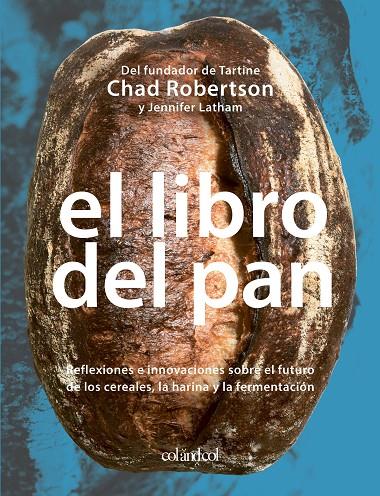 El libro del pan | 9788419483041 | Robertson, Chad/Latham, Jennifer | Botiga online La Carbonera