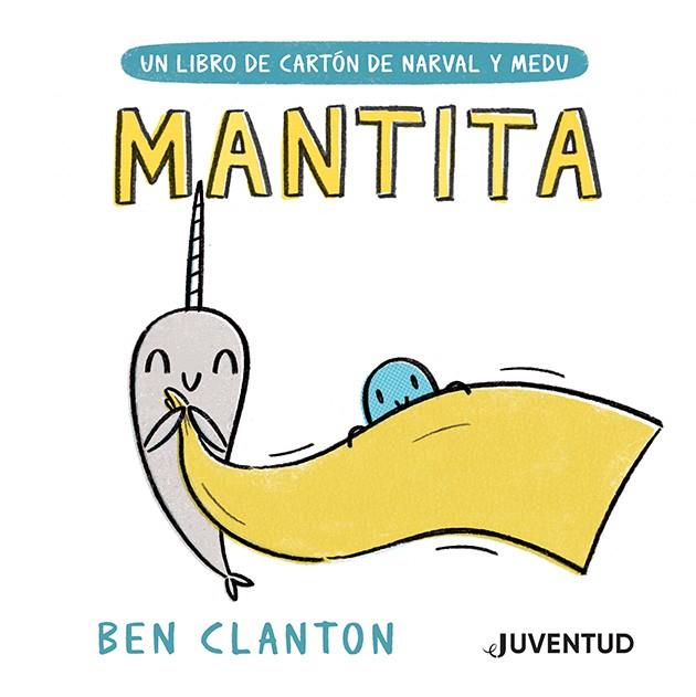 Mantita | 9788426147479 | Clanton, Ben | Botiga online La Carbonera