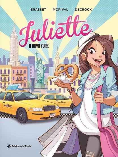 Juliette a Nova York | 9788417207939 | Brasset, Rose-Line | Botiga online La Carbonera