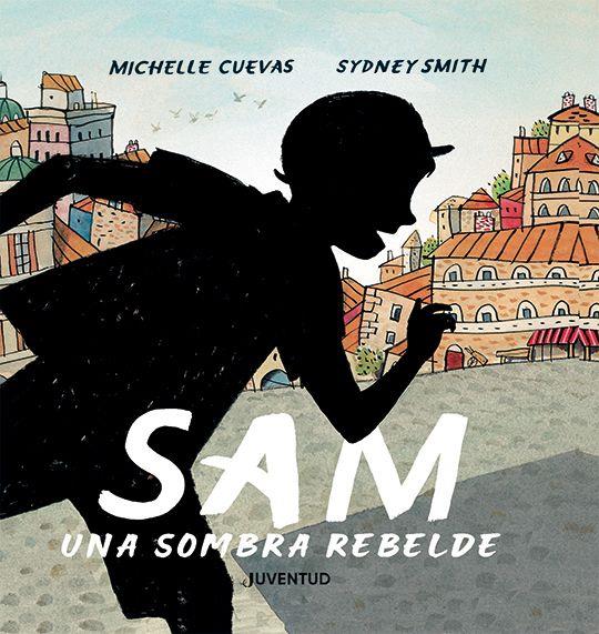Sam, una sombra rebelde | 9788426147370 | Cuevas, Michelle | Botiga online La Carbonera
