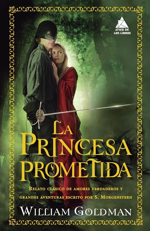 La princesa prometida | 9788416222636 | Goldman, William | Botiga online La Carbonera