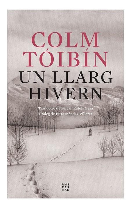 Un llarg hivern | 9788419960054 | Tóibín, Colm | Botiga online La Carbonera