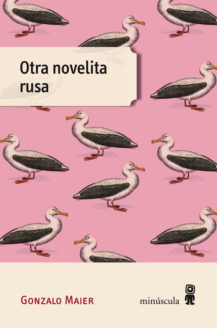 Otra novelita rusa | 9788494836657 | Maier, Gonzalo | Botiga online La Carbonera