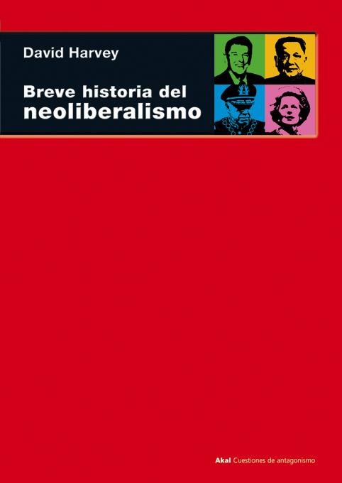 Breve historia del neoliberalismo | 9788446025177 | Harvey, David | Botiga online La Carbonera