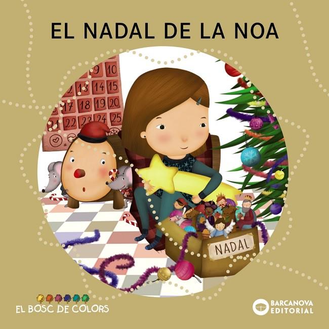 El Nadal de la Noa | 9788448941383 | Baldó, Estel/Gil, Rosa/Soliva, Maria | Botiga online La Carbonera
