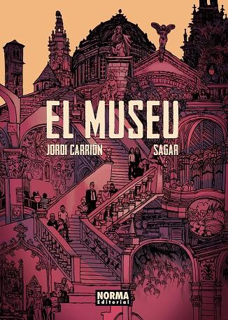 EL MUSEU | 9788467961683 | JORDI CARRIÓN/SAGAR | Botiga online La Carbonera