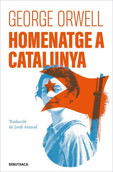 Homenatge a Catalunya | 9788418196478 | Orwell, George | Botiga online La Carbonera