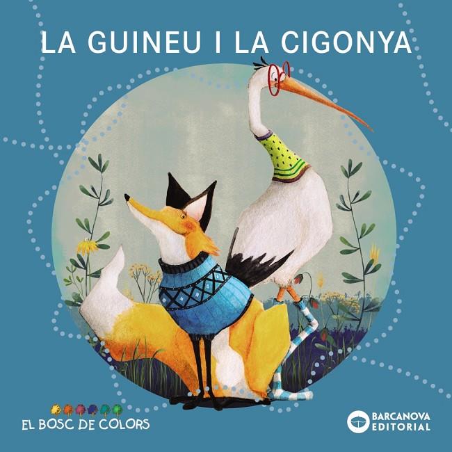 La guineu i la cigonya | 9788448957094 | Baldó, Estel/Gil, Rosa/Soliva, Maria | Botiga online La Carbonera