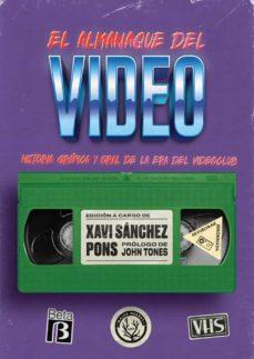 El almanaque del video | 9788412435207 | Sánchez Pons, Xavi | Botiga online La Carbonera