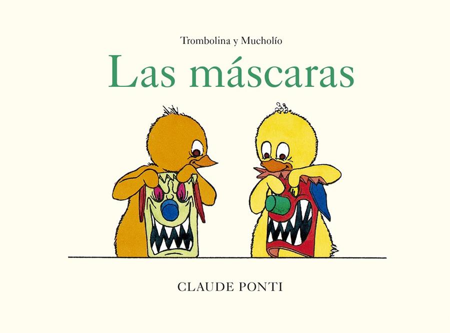 Trombolina y Mucholío: Las máscaras | 9788473294041 | Ponti, Claude | Botiga online La Carbonera
