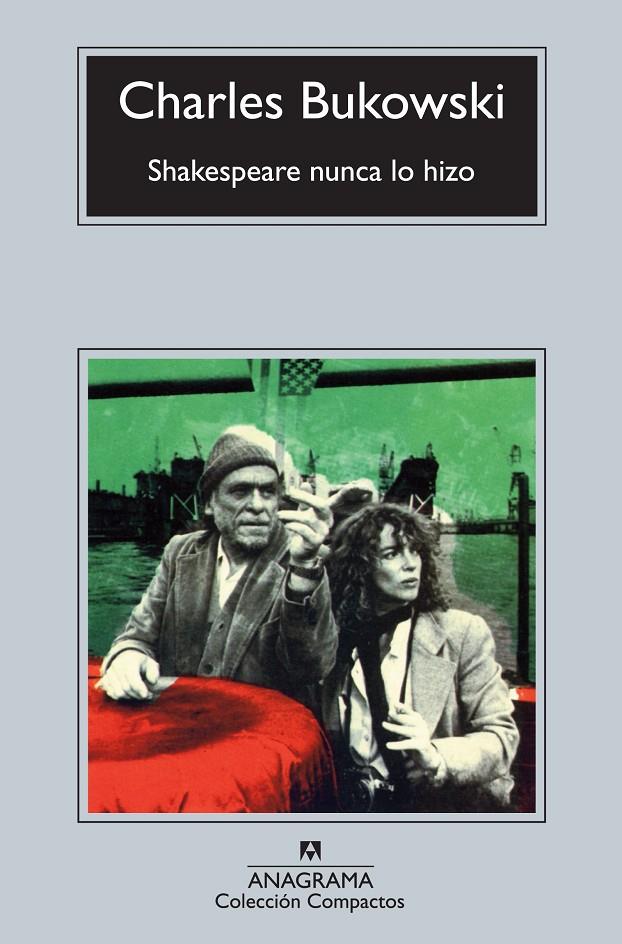 Shakespeare nunca lo hizo | 9788433976871 | Bukowski, Charles | Botiga online La Carbonera